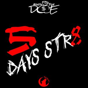 5 Days