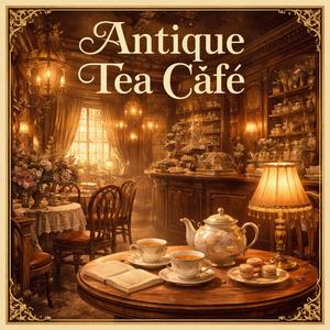 Antique Tea Time