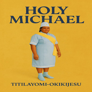 HOLY MICHAEL