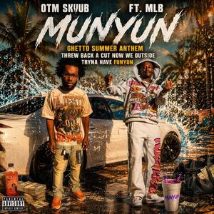 MUNYUN (feat. IAMMLB!!!)