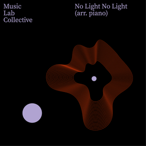 No Light No Light (arr. piano)