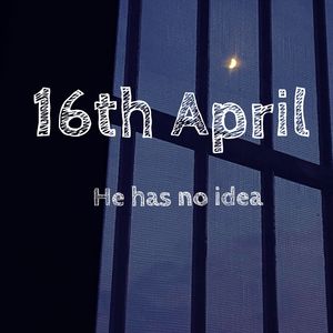 16th April (Remastered)