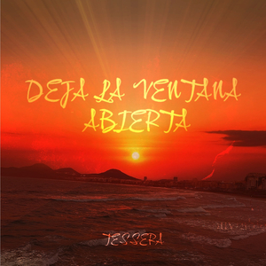 Deja La Ventana Abierta