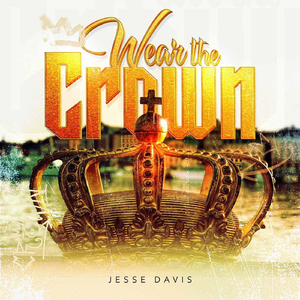 Wear the Crown
