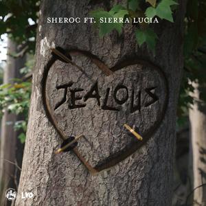 Jealous (feat. Sierra Lucia) (Radio Edit)