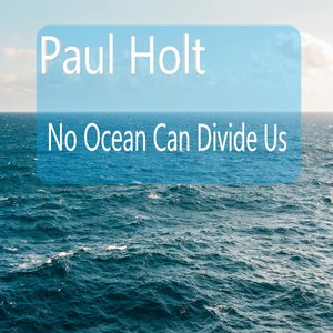 No Ocean Can Divide Us