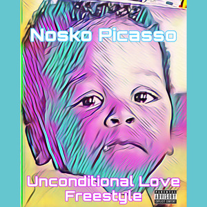 Unconditional Love (Freestyle)