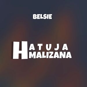 Hatujamalizana