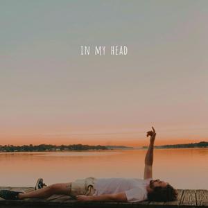 in my head