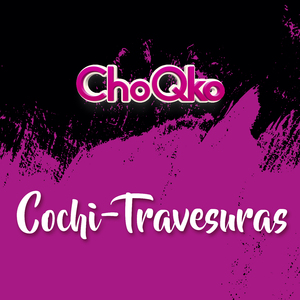 Cochi-Travesuras