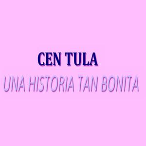 Una Historia Tan Bonita