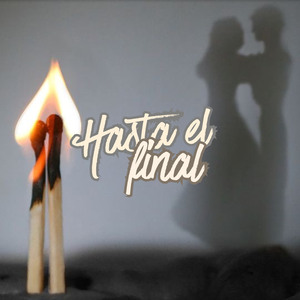 Hasta el Final