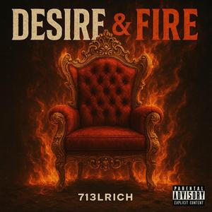 Desire & Fire