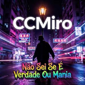 Não Sei Se É Verdade Ou Mania