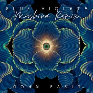 Blue Violets (Mushina Remix)