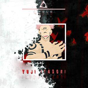 Rap do Yuji Itadori(Paralelos Opostos)