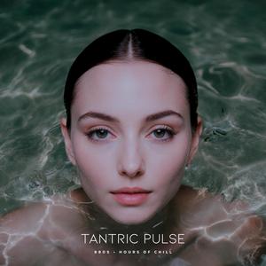 Tantric Pulse (Tantric Music)