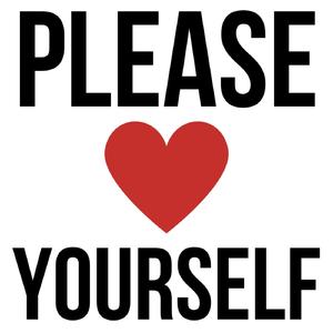 Please Love Yourself