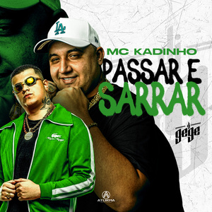Passar e Sarrar