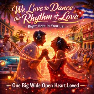 We Love To Dance The Rhythm Of Love