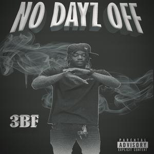 No Dayz Off