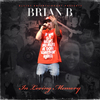 Brian B - No Love (feat. Lil Rick & Dhart)