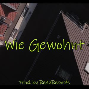 Wie Gewohnt