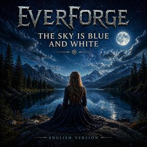 The Sky is Blue and White (Taivas on Sininen ja Valkoinen, Finnish Folk song)