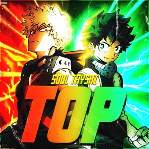 TOP! (Bakugo & Deku) (feat. Mix Williams)