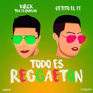 Todo Es Reggaeton