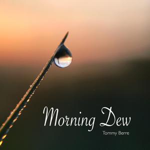 Morning Dew