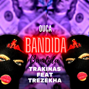 BANDIDA