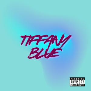 Tiffany Blue (feat. Kurupt)