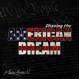 Chasing the American Dream