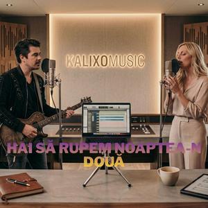 Hai să rupem noaptea-n două