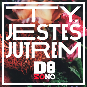 Ty jesteś jutrem (Lord & Eight Moombahton Remix)
