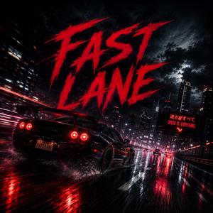 Fast Lane