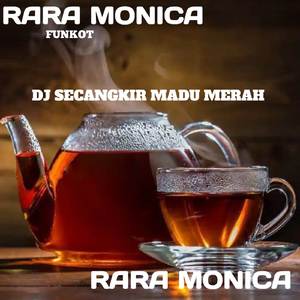 DJ SECANGKIR MADU MERAH X JAMET KUDASI FUNKOT