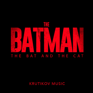 The Batman Trailer Music Theme (The Bat and The Cat) (Epic Version)