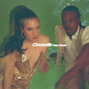 Crocodile (feat. Kieran)