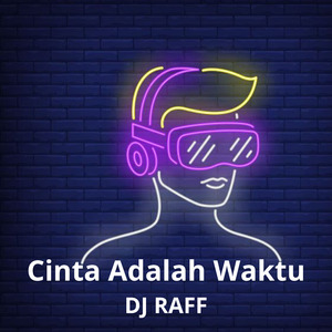 Cinta Adalah Waktu (Remix)