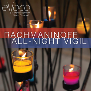 All-Night Vigil, Op. 37: V. Now Lettest Thy Servant Depart (Live)