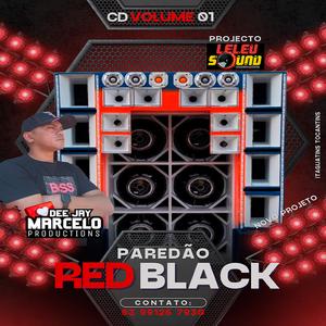 06 Paredão Red Black Volume 01 Dj Marcelo Productions