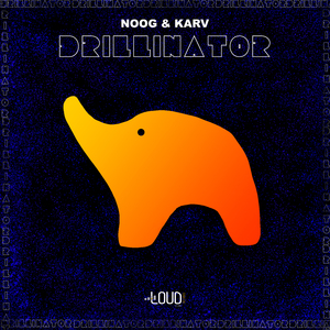 Drillinator (Extended Mix)