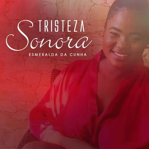 Tristeza Sonora
