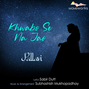 Khwabo Se Na Jao