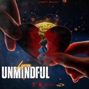 Unmindful (feat. Lyon)