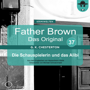 Father Brown - Das Original 37, Die Schauspielerin und das Alibi (Track 015)