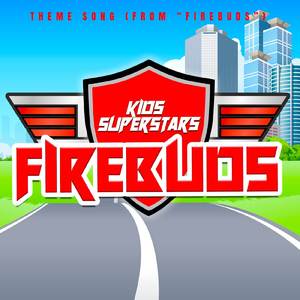 Firebuds Theme Song (from "Firebuds") (Instrumental)