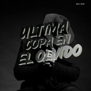 Ultima Copa en el Olvido